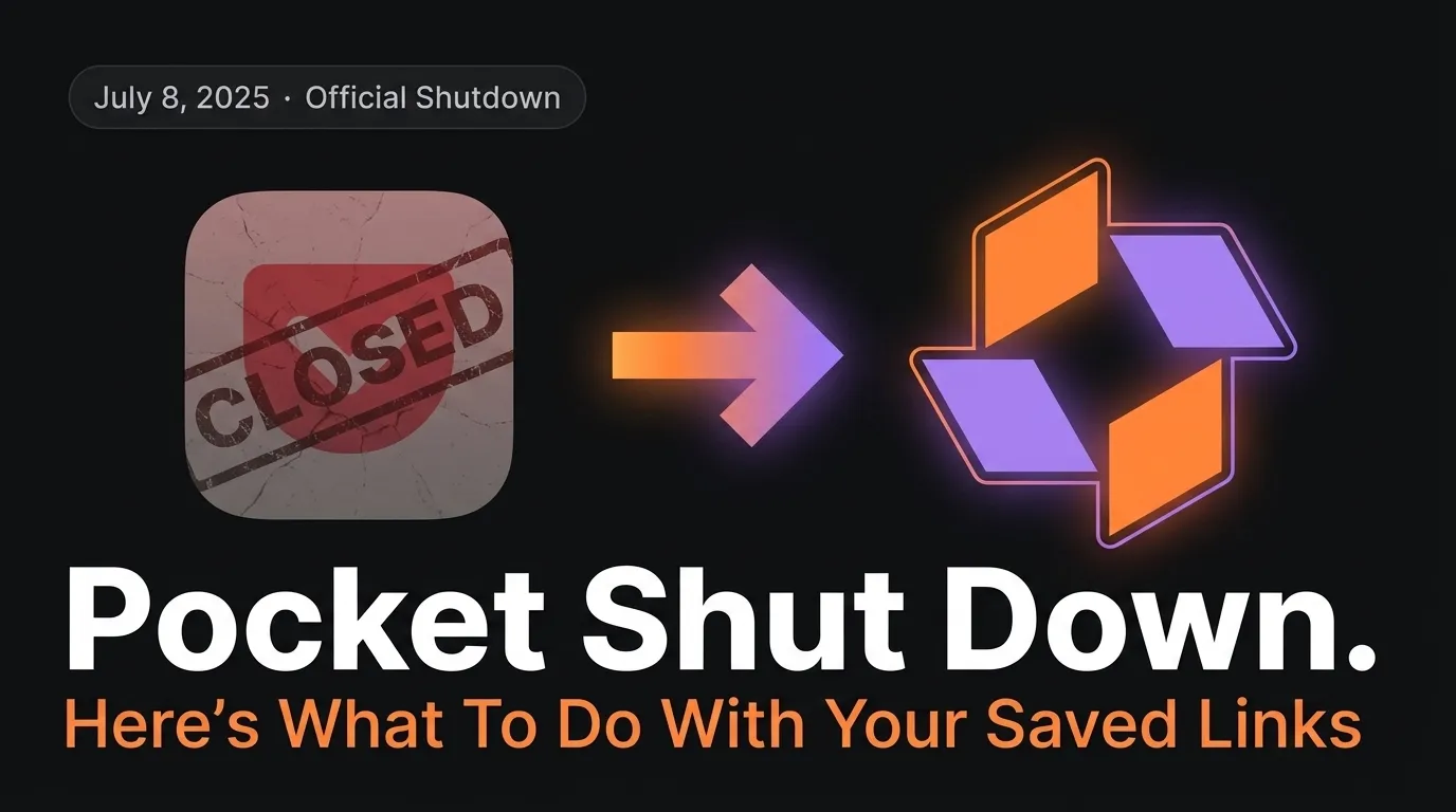Pocket Shut Down. Here's What To Do With Your Saved Links